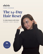 The Chérie 14-Day Hair Reset — 14 video lessons with Arlen