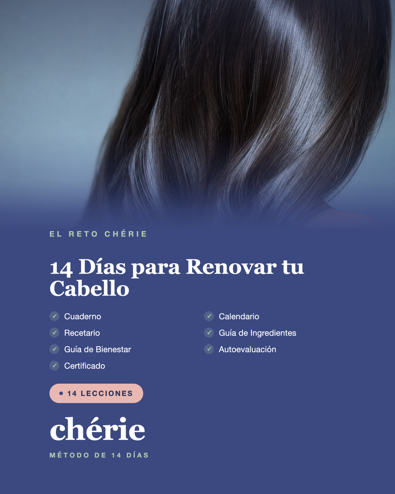 Reto Chérie: 14 Días para Renovar tu Cabello — póster vertical con lista de materiales
